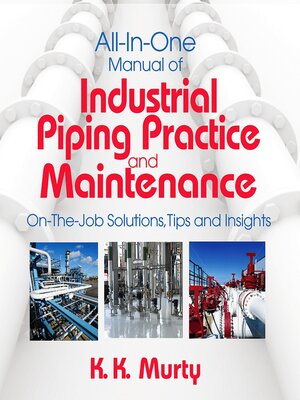cover image of All-in-One Manual of Industrial Piping Practice and Maintenance